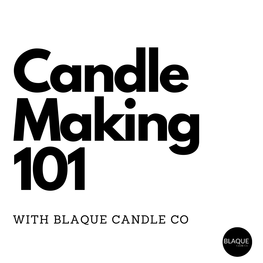Candle Making 101: Online Tutorials with Blaque Candle Co